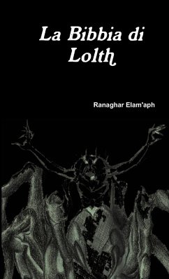 La Bibbia di Lolth - Elam'aph, Ranaghar