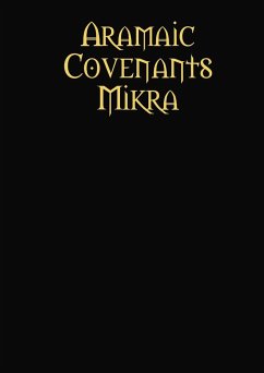 Aramaic Covenants Mikra - Bar Yosef, Rav Yaakov