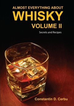 Almost Everything About Whisky Volume II - Cerbu, Constantin D.