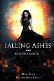 Falling Ashes (Book 3: The Fire Mage Trilogy)