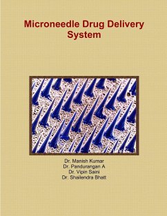 Microneedle Drug Delivery System - Kumar, Manish; A, Pandurangan; Saini, Vipin