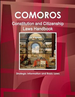 Comoros Constitution and Citizenship Laws Handbook - Ibp, Inc