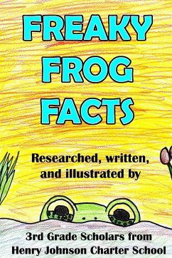 Freaky Frog Facts - Scholars, Hjcs