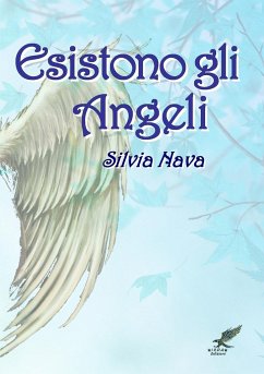 Esistono gli Angeli - Nava, Silvia