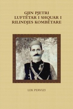 Cover GJIN PJETRI - LUFTËTAR I SHQUAR I RILINDJES KOMBËTARE