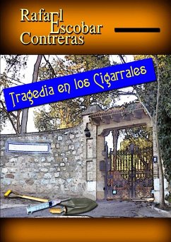 Tragedia en los Cigarrales - Escobar Contreras, Rafael