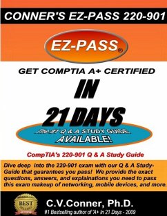 Comptia A+ in 21 Days - Conner, C. V.