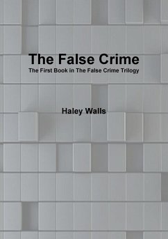 The False Crime - Walls, Haley