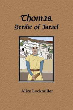 Thomas, Scribe of Israel - Lockmiller, Alice