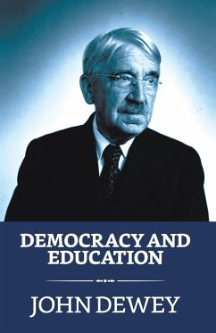 Democracy And Education - Dewey, John