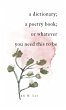 a dictionary; a poetry book; or... - Bild 1