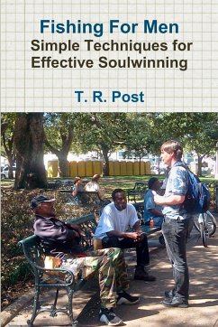 Fishing For Men - Simple Techniques for Effective Soulwinning - Post, T. R.