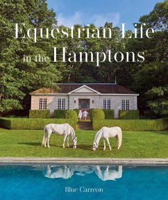 Equestrian Life in the Hamptons - Carreon, Blue