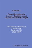 Volume I Some Seventeenth Century English about God