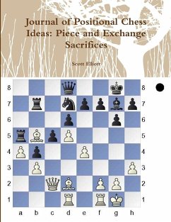 Journal of Positional Chess Ideas - Elliott, Scott