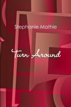 Turn Around - Mathie, Stephanie