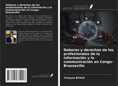 Deberes y derechos de los profesionales de la información y la communicación en Congo-Brazzaville - Biyele, François