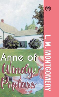 Anne of Windy Poplars - Montgomery, L. M.