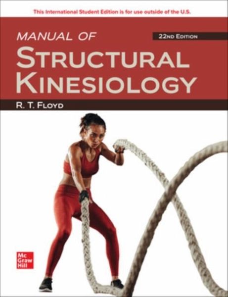 Manual of Structural Kinesiology ISE Manual of Structural Kinesiology ISE