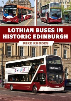 Lothian Buses in Historic Edinburgh - Rhodes, Mike