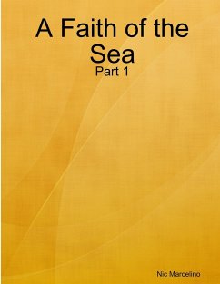 A Faith of the Sea - Marcelino, Nic