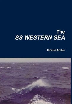 The SS Western Sea - Archer, Thomas