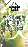 Virulent Halcyon