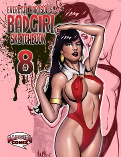 BADGIRL SKETCHBOOK VOL.8-House of Hartsoe COVER - Hartsoe, Everette