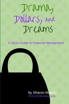 Drama, Dollars and Dreams - Mallory, Sharon