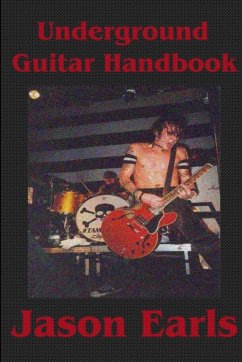 Underground Guitar Handbook - Earls, Jason