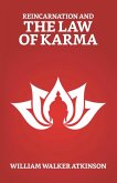 Reincarnation And The Law of Karma