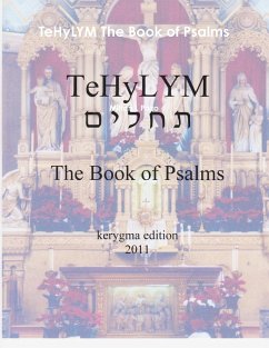 TeHyLYM The Book of Psalms - Pozo, Milton L