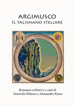 Argimusco - Il talismano stellare