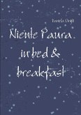 Niente Paura in bed & breakfast