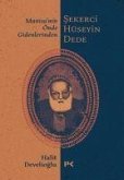 Manisanin Önde Gidenlerinden Sekerci Hüseyin Dede