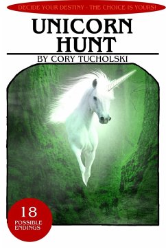 Unicorn Hunt - Tucholski, Cory