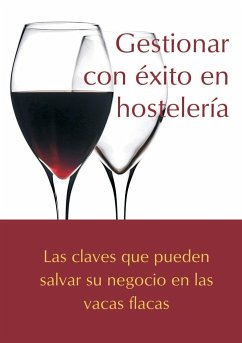 Gestionar con éxito en hostelería - Fernández Quinteiro, David