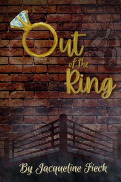 Out of the Ring - Fieck, Jacqueline