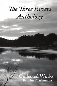 Three Rivers Anthology - Fitzsimmons, John