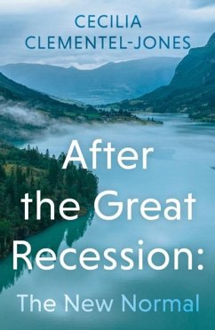 Cover After the Great Recession: The New Normal