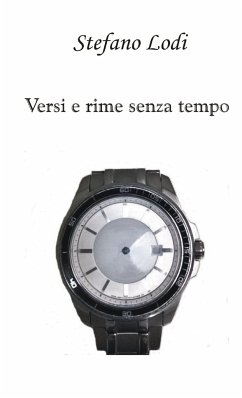 Versi e rime senza tempo - Lodi, Stefano