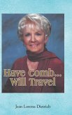 Have Comb...Will Travel