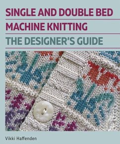 Single and Double Bed Machine Knitting - Haffenden, Vikki