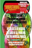 "UNDERSTANDING" The Universal Supreme Spiritual General Secretary