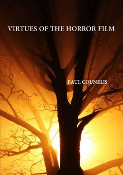 Virtues of the Horror Film - Counelis, Paul