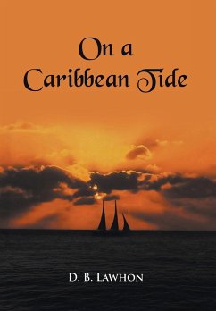 On a Caribbean Tide - Lawhon, D. B.