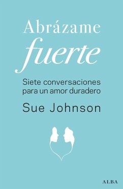 Abrázame fuerte - Johnson, Sue