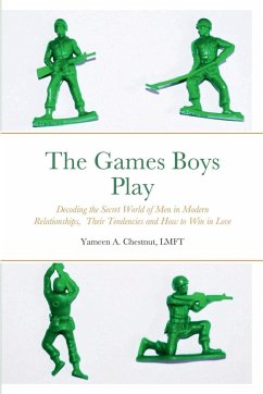 The Games Boys Play - Chestnut, Lmft Yameen