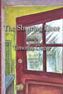 The Shutting Door - Gager, Timothy