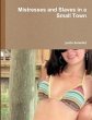 Mistresses and Slaves in a Small Town - Bild 1